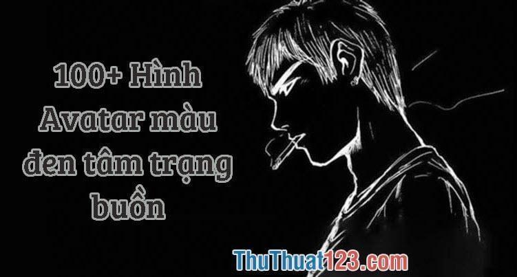 100+ Hình Avatar màu đen, tâm trạng buồn