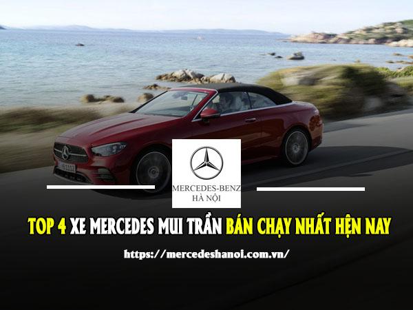 TOP 4 Xe Mercedes Mui Trần Bán Chạy Nhất Hiện Nay.