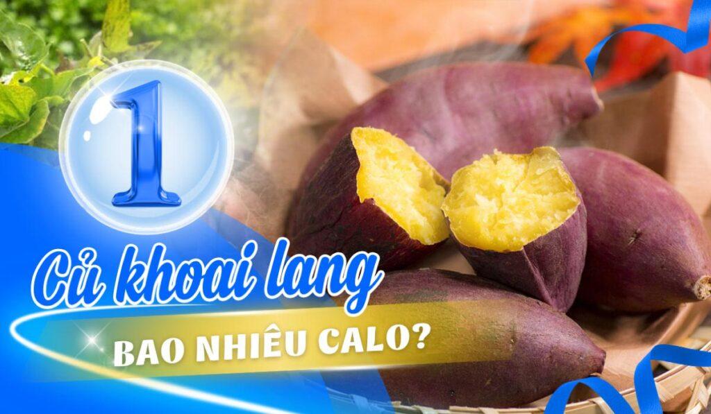 100g khoai lang bao nhiêu calo? Ăn khoai lang giảm cân như thế nào?