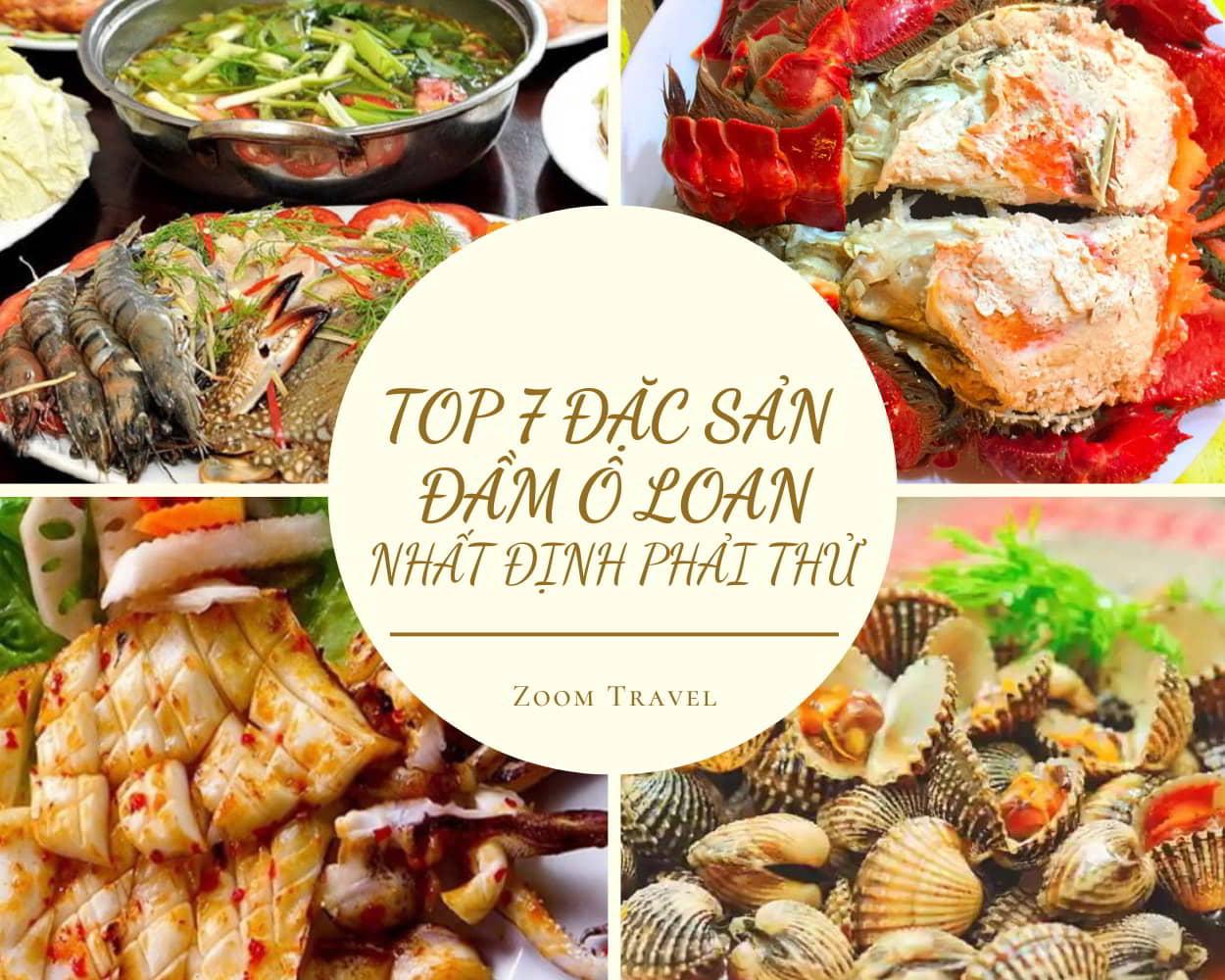 Top 7 đặc sản đầm Ô Loan nhất định phải thử