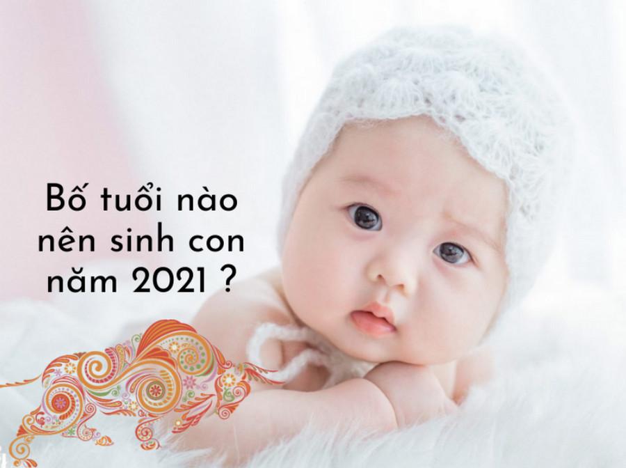 Bí quyết xem tuổi sinh con trai, con gái năm 2021 một cách chính xác