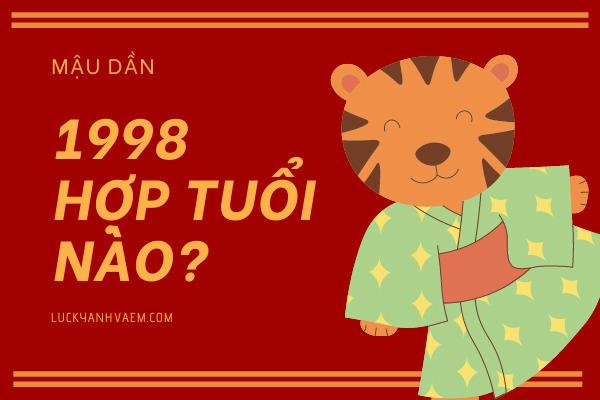 1998 hợp tuổi nào