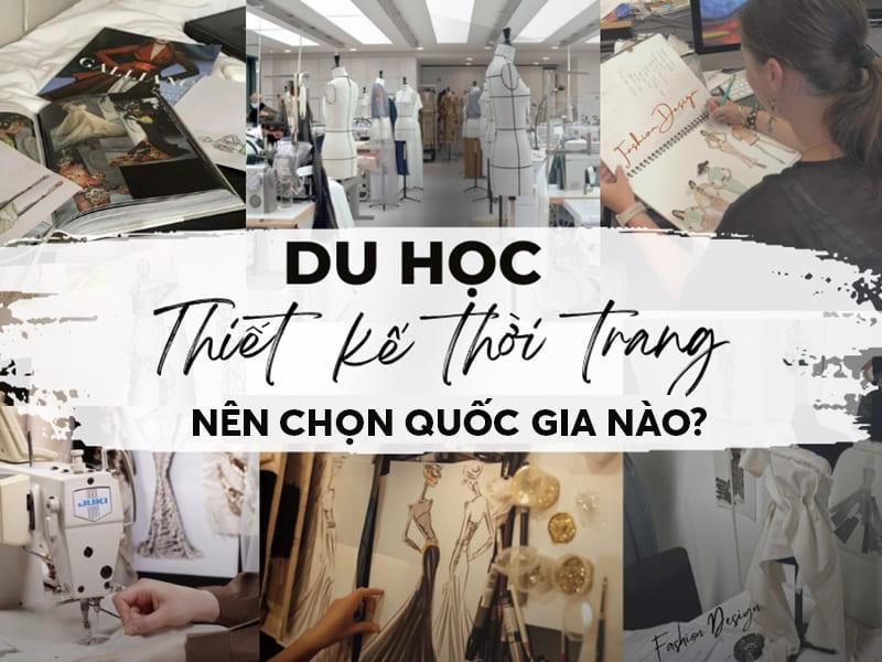 Du học ngành thiết kế thời trang