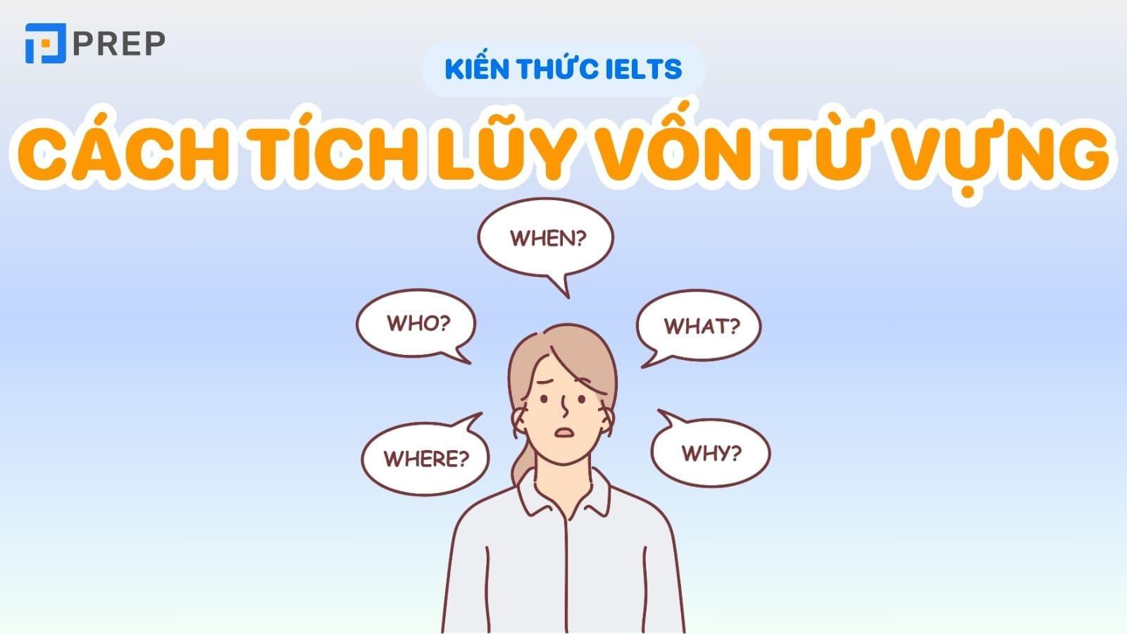 Cách tích lũy vốn từ vựng tiếng Anh