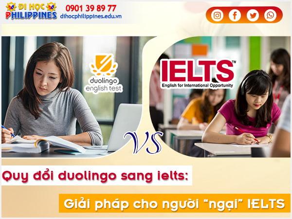 Quy đổi điểm Duolingo sang IELTS