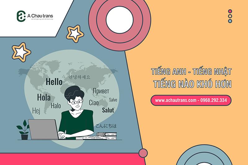 Tiếng Nhật và tiếng Anh tiếng nào khó hơn