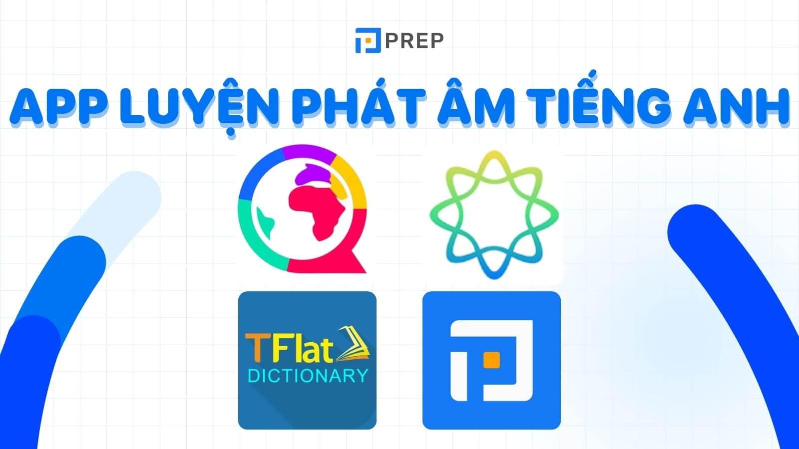 App luyện phát âm tiếng Anh