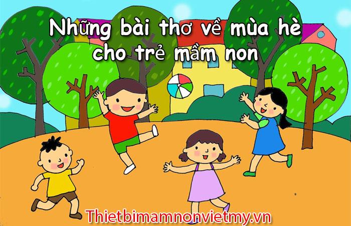 Tuyển tập các bài thơ mùa hè cho trẻ mầm non hay nhất
