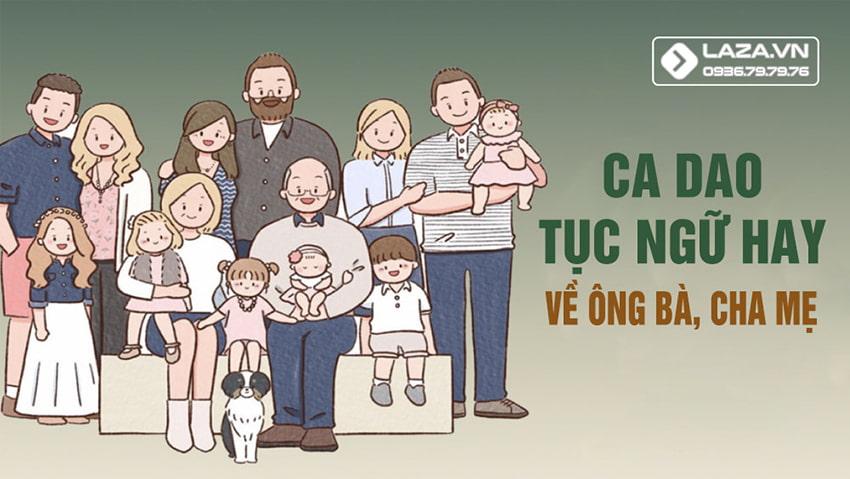 Cao dao tục ngữ hay về ông bà cha, mẹ