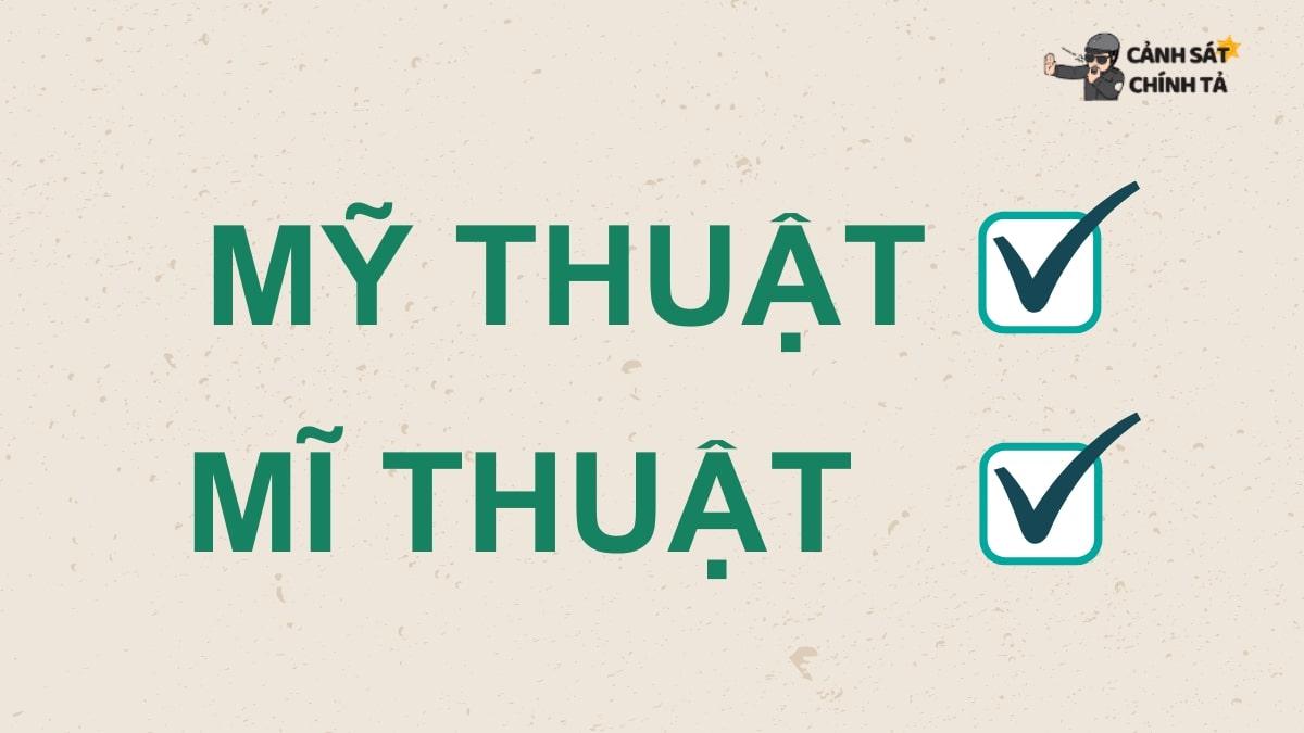 Mỹ thuật hay mĩ thuật đúng chính tả?