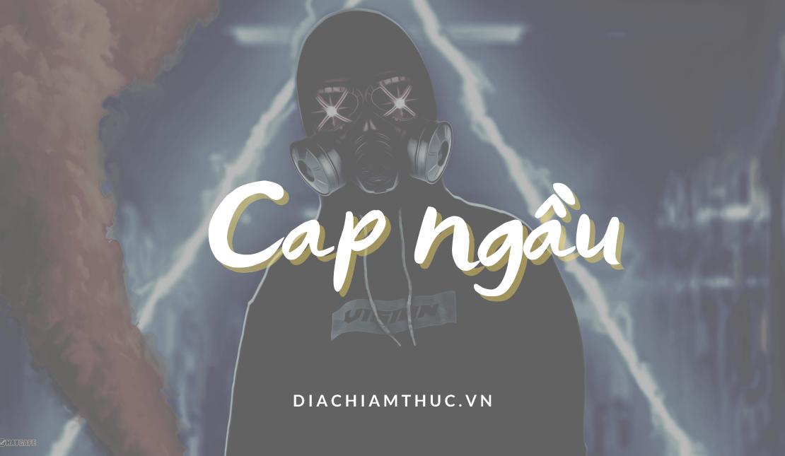 Cap ngầu