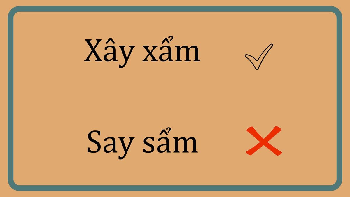 Say sẩm hay xây xẩm là đúng chính tả?