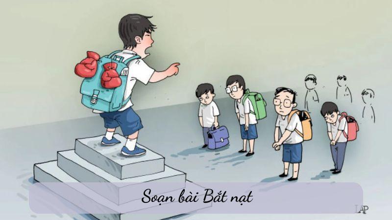 Soạn bài Bắt nạt – Ngữ văn lớp 6 Kết nối tri thức