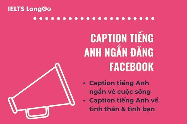 Caption tiếng Anh giúp “nâng tầm” bài post của bạn trên MXH