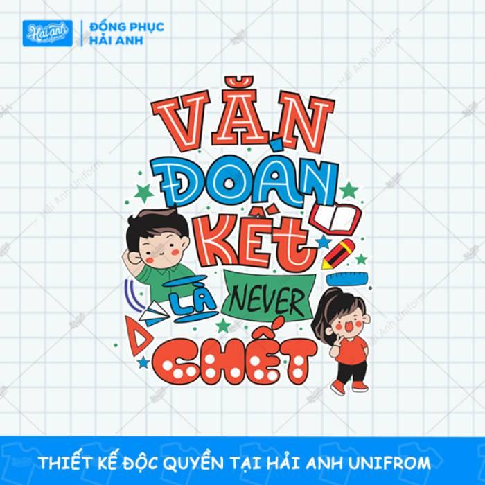 Slogan áo lớp, chi tiết làm nên sự độc đáo và màu sắc riêng cho trang phục