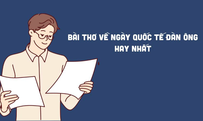 Bài thơ về Ngày Quốc tế Đàn ông hay nhất
