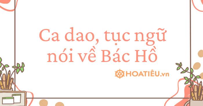 Câu nói hay của Bác Hồ