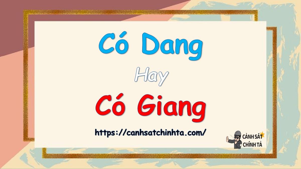 Có dang hay Có giang