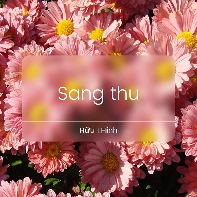 Phân tích bài thơ Sang thu của Hữu Thỉnh