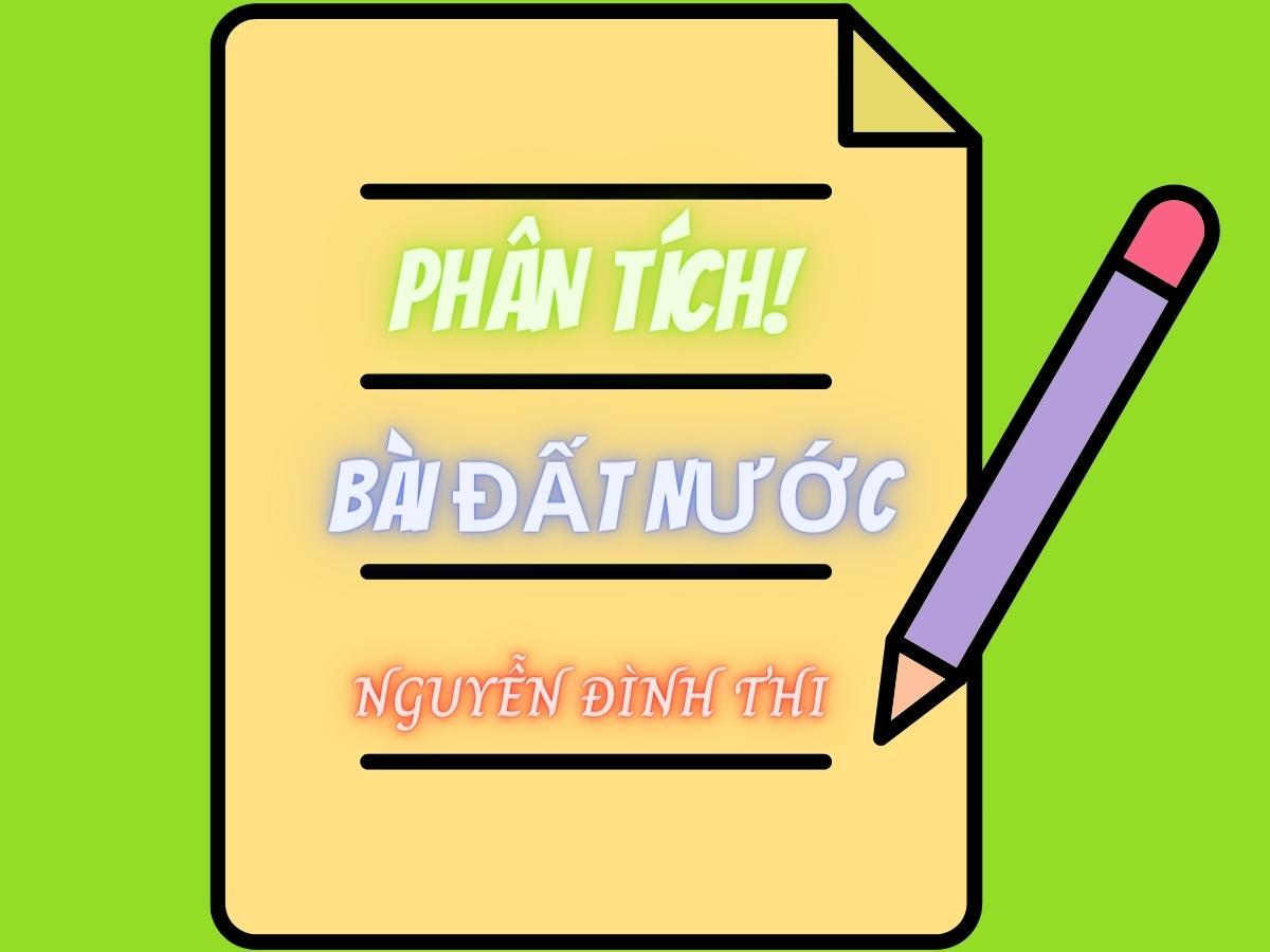 Phân tích bài thơ Đất Nước của Nguyễn Đình Thi