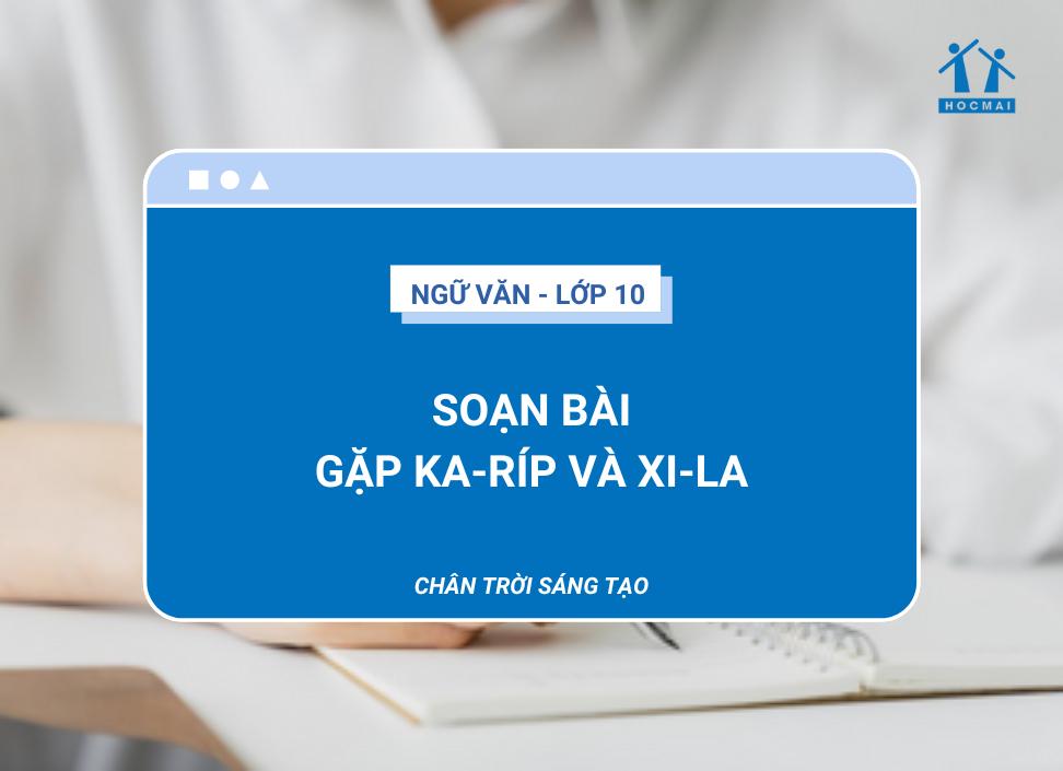 soan-bai-gap-ka-rip-va-xi-la