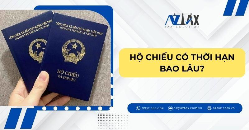 Passport có thời hạn bao lâu?