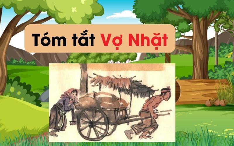 Tóm tắt tác phẩm Vợ Nhặt ngắn nhất, hay nhất