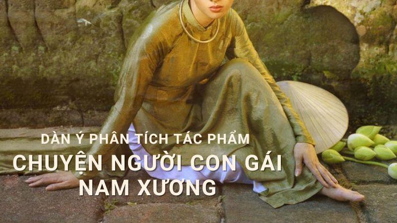Phân tích tác phẩm Chuyện người con gái Nam Xương và giá trị nhân đạo