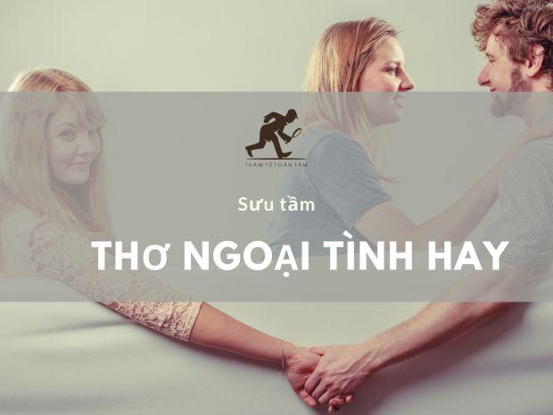 Sưu tập trọn bộ bài thơ ngoại tình hay