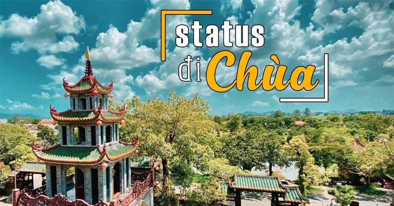 Stt đi chùa hay mà bạn không nên bỏ qua