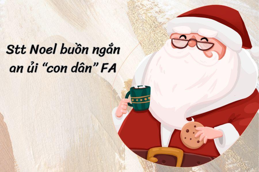 Những dòng stt Noel an ủi những trái tim độc thân.