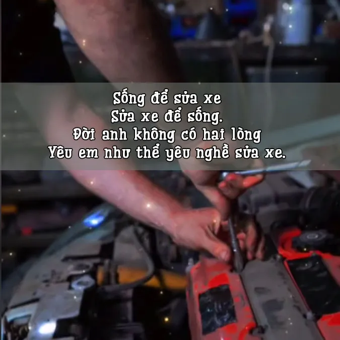 40 bài thơ về thợ sửa xe, status về nghề sửa xe hay, ý nghĩa 1