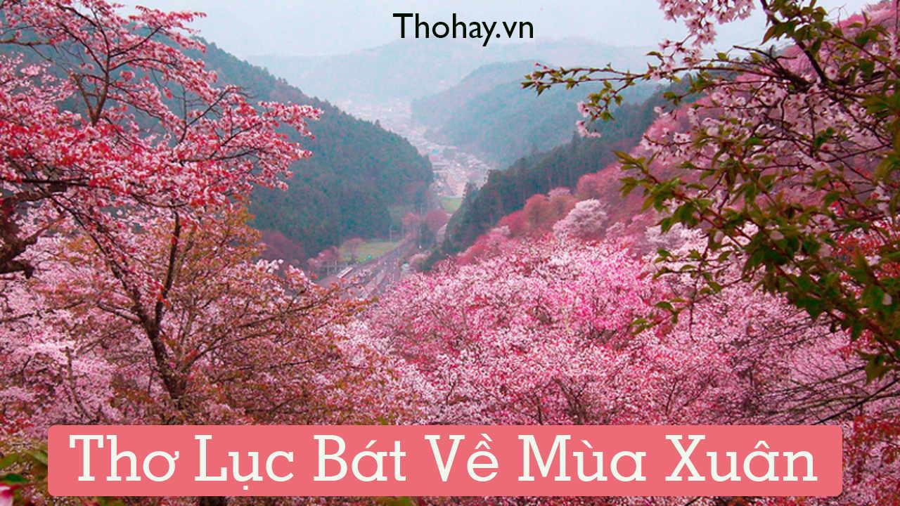 MỘT SỐ BÀI THƠ VỀ MÙA XUÂN CHO TRẺ MẦM NON