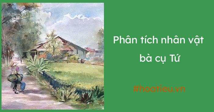 cam nhan cua em ve nhan vat ba cu tu trong tac pham “vo nhat” cua kim lan - Cảm nhận của em về nhân vật bà cụ Tứ trong tác phẩm “Vợ nhặt” của Kim Lân