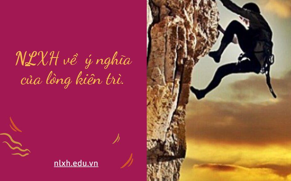 NLXH về chủ đề: ý nghĩa của kiên trì.