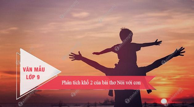 phan tich kho 2 cua bai tho noi voi con