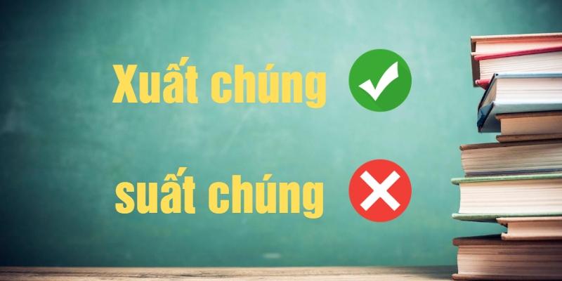 xuất chúng hay suất chúng