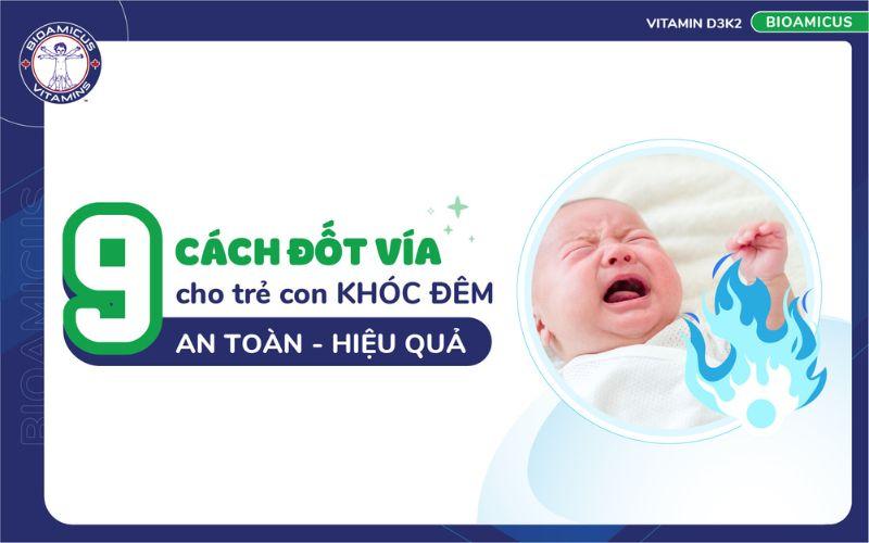 đốt vía cho trẻ khóc đêm