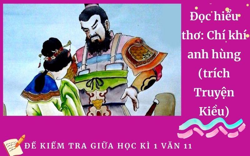 Đọc hiểu thơ: Chí khí anh hùng (trích Truyện Kiều)