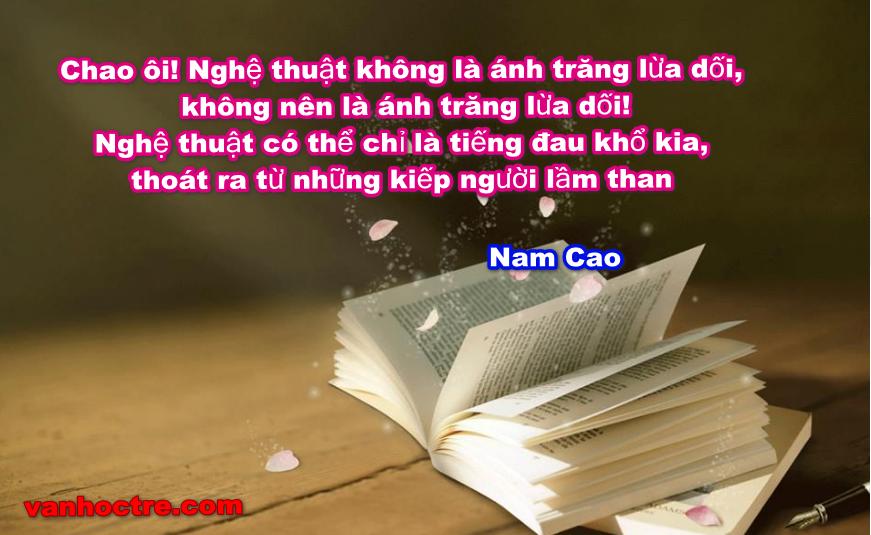 Quan điểm nghệ thuật của Nam Cao Quan điểm nghệ thuật của Nam Cao