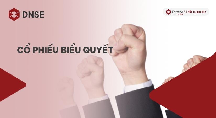 Cổ phiếu biểu quyết là gì