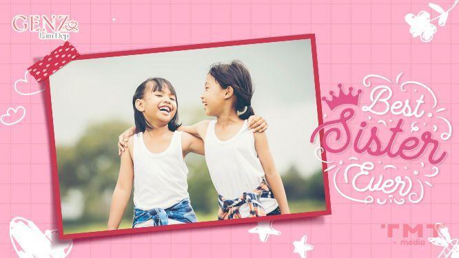 Gợi ý các stt về tình chị em hài hước cực ý nghĩa