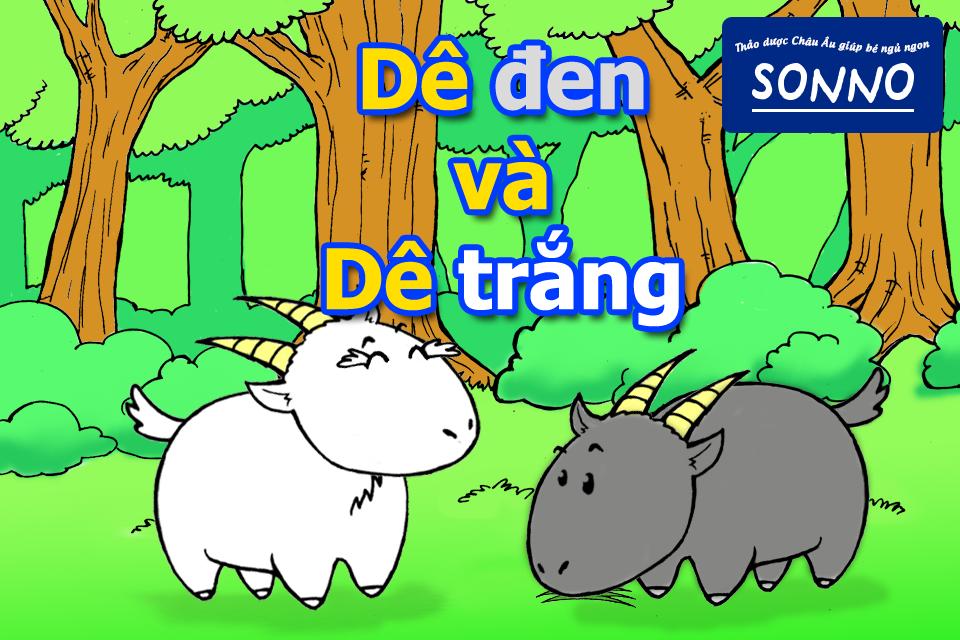 Dưới đây là nội dung truyện cổ tích: Dê đen và dê trắng 1