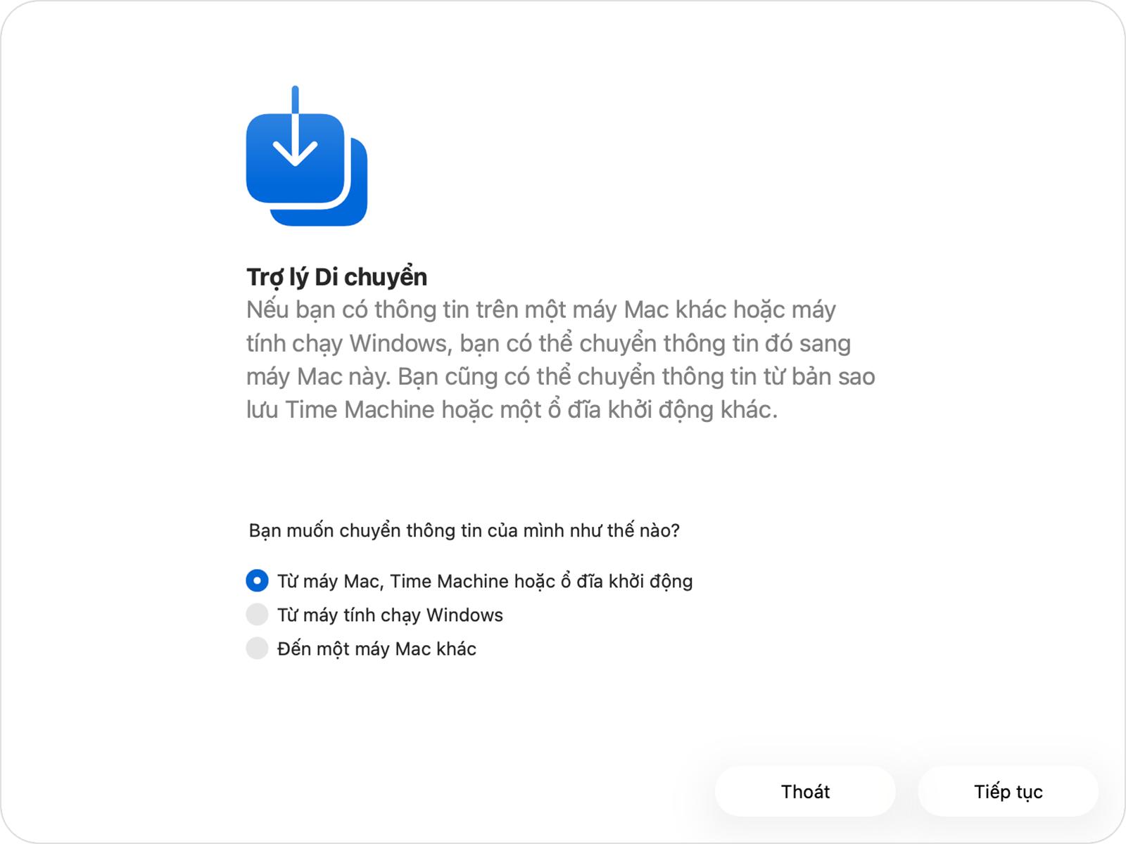 Hình ảnh Trợ lý di chuyển với tùy chọn "Từ máy Mac, Time Machine hoặc ổ đĩa khởi động" được chọn.