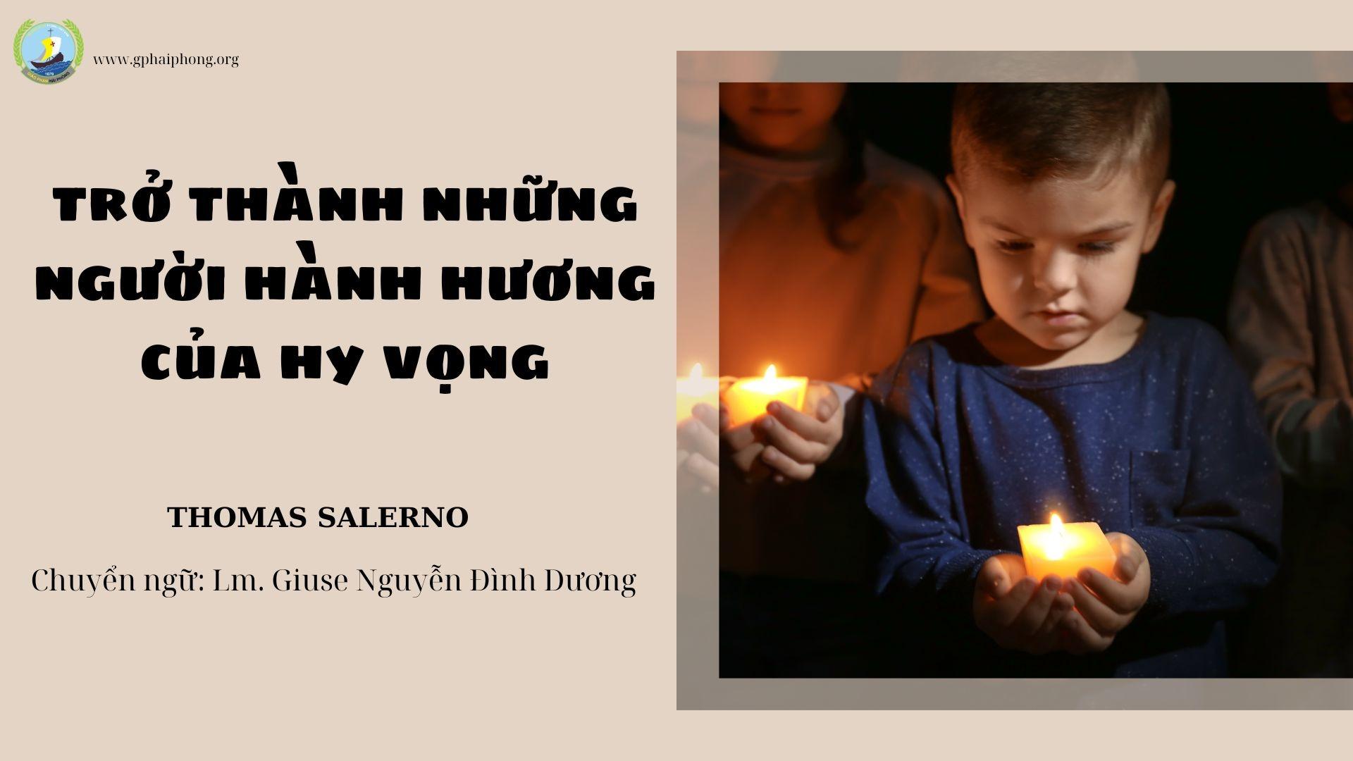 Trờ thành những người hành hương của hy vọng