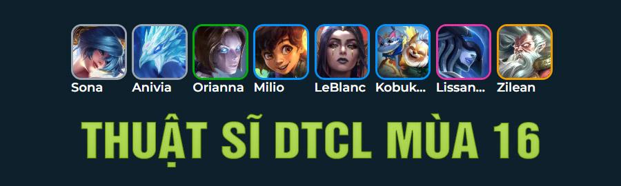 Thuật Sĩ DTCL Mùa 16