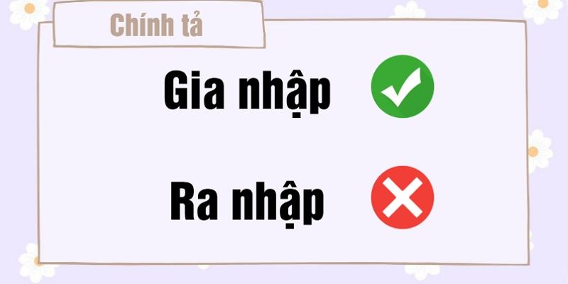 ra nhập hay gia nhập