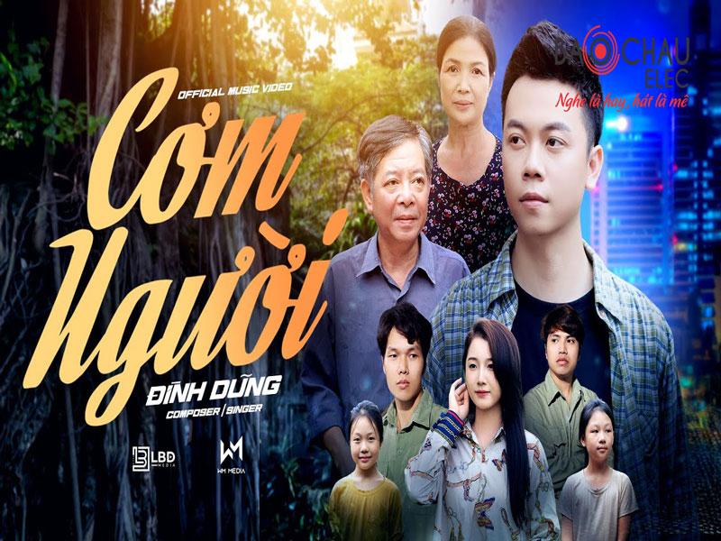 Lời bài hát Cơm Người - Đình Dũng. Bản Cực Chuẩn
