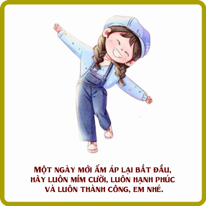 110 lời chúc ngày mới tốt lành, chào ngày mới đầy năng lượng vui vẻ hạnh phúc