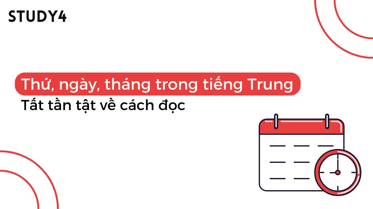 cách đọc thứ ngày tháng trong tiếng trung